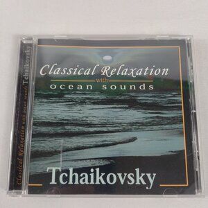 Tchaikovsky Classical Relaxation Ocean Sounds 1998 CD Used